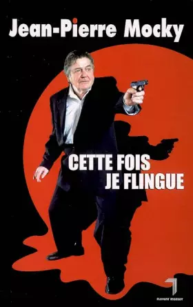 Couverture du produit · Cette fois je flingue