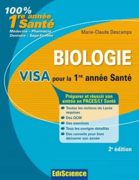 Couverture du produit · Biologie Visa pour la 1re année Santé - 2e édition: Préparer et réussir son entrée en 1re année Santé