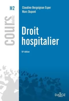 Couverture du produit · Droit hospitalier - 10e ed.