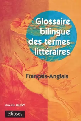 Couverture du produit · Glossaire bilingue des termes littéraires : Français-anglais