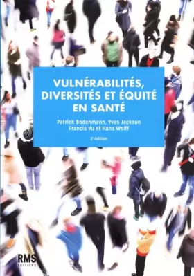 Couverture du produit · Vulnerabilites, diversites et equite en sante 2eme edition