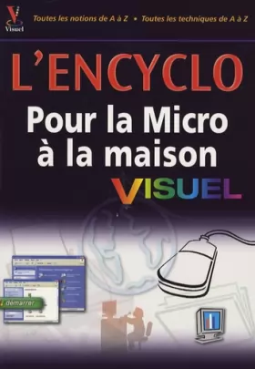 Couverture du produit · L'Encyclo pour la Micro à la maison Visuel