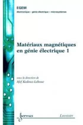 Couverture du produit · Matériaux magnétiques en génie éléctrique. : Développements récents et applications