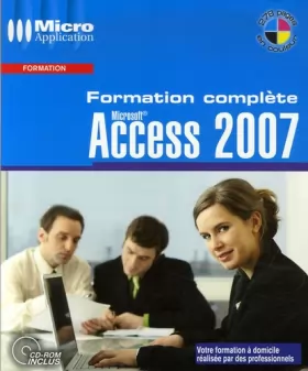 Couverture du produit · Access 2007 : Formation complète (1Cédérom)