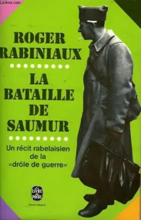 Couverture du produit · La Bataille de Saumur (Le Livre de poche)