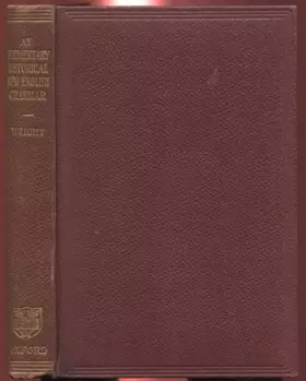 Couverture du produit · An Elementary Historical New English Grammar