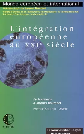 Couverture du produit · L'intégration européenne au XXe siècle