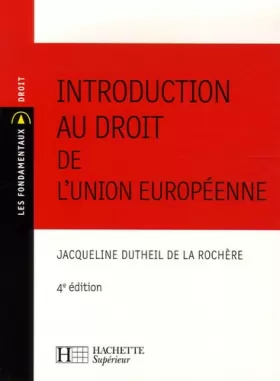 Couverture du produit · Introduction au droit de l'union européenne: 4e édtion