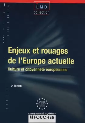 Couverture du produit · Enjeux et rouages de l'Europe actuelle : Culture et citoyenneté européennes