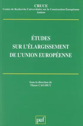 Couverture du produit · Etudes sur l'élargissement de l'Union européenne