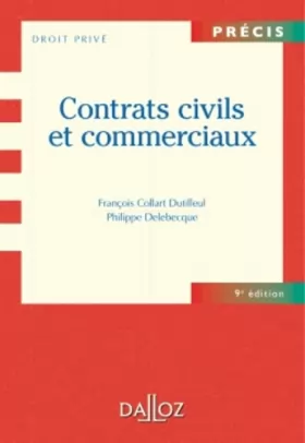 Couverture du produit · Contrats civils et commerciaux - 9e éd.: Précis