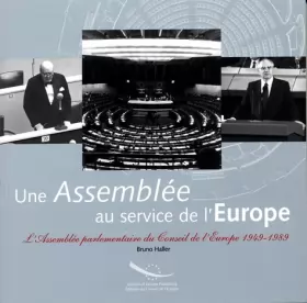 Couverture du produit · Une assemblée au service de l'Europe : l'Assemblée parlementaire du Conseil de l'Europe