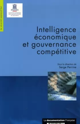 Couverture du produit · Intelligence économique et gouvernance compétitive