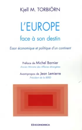 Couverture du produit · L'Europe face à son destin : Essor économique et politique d'un continent