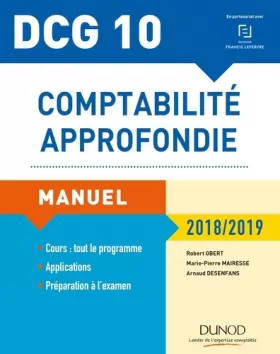 Couverture du produit · DCG 10 - Comptabilité approfondie - 9e éd. - Manuel - 2018/2019: Manuel - 2018/2019