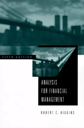 Couverture du produit · Analysis for Financial Management (Irwin/Mcgraw-Hill Series in Finance, Insurance, and Real Estate)