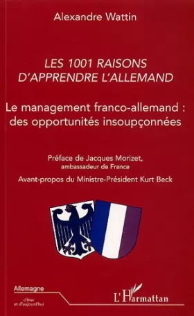 Couverture du produit · LES 1001 RAISONS D'APPRENDRE L'ALLEMAND: Le management franco-allemand : des opportunités insoupçonnées