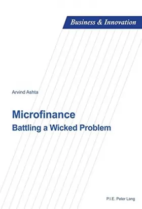 Couverture du produit · Microfinance: Battling a Wicked Problem