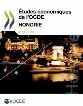 Couverture du produit · Études économiques de l'Ocde : Hongrie 2014: Edition 2014