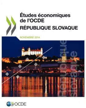 Couverture du produit · Études économiques de l'OCDE: République slovaque 2014