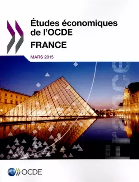 Couverture du produit · Études économiques de l'Ocde : France 2015: Edition 2015