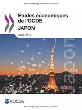 Couverture du produit · Études économiques de l'OCDE : Japon 2015: Edition 2015