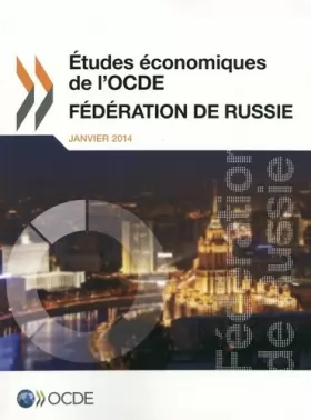 Couverture du produit · Études économiques de l'Ocde : Fédération de Russie 2013