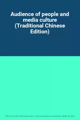 Couverture du produit · Audience of people and media culture (Traditional Chinese Edition)