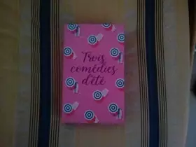 Couverture du produit · TROIS COMEDIES D'ETE