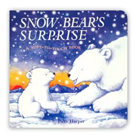 Couverture du produit · Snow Bear's Surprise