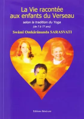 Couverture du produit · Vie Racontee aux Enfants du Verseau