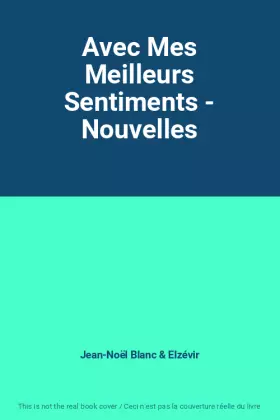 Couverture du produit · Avec Mes Meilleurs Sentiments - Nouvelles