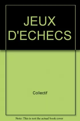 Couverture du produit · JEUX D'ECHECS