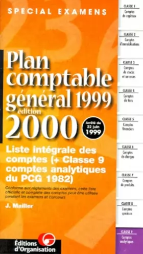 Couverture du produit · Plan comptable général 1999, édition 2000. Liste intégrale des comptes
