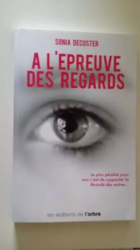 Couverture du produit · A l'épreuve des regards