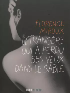 Couverture du produit · L'étrangère qui a perdu ses yeux dans le sable