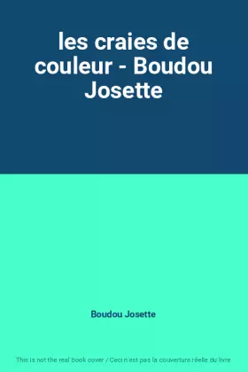 Couverture du produit · les craies de couleur - Boudou Josette