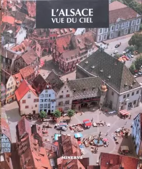 Couverture du produit · L'Alsace vue du ciel