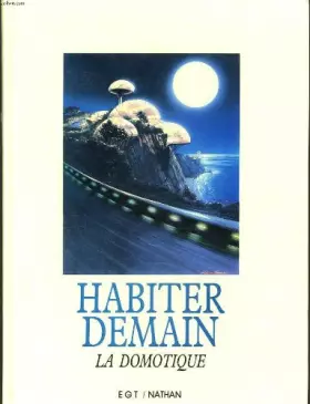 Couverture du produit · LA DOMOTIQUE