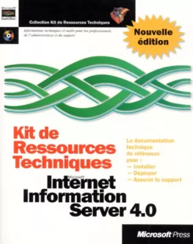 Couverture du produit · Kit de ressources techniques Internet information Server 4.0