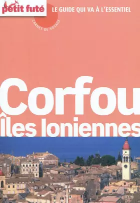 Couverture du produit · CORFOU - ILES IONIENNES CARNET DE VOYAGE 2012 PETIT FUTE