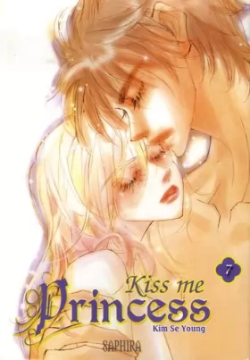 Couverture du produit · Kiss me Princess, Tome 7 :