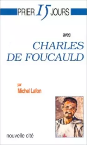 Couverture du produit · CHARLES DE FOUCAULD. 2ème édition