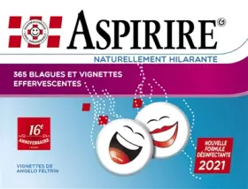 Couverture du produit · Aspirire 2021: Naturellement hilarante. 365 blagues, vignettes et vidéos effervescentes