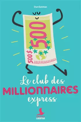 Couverture du produit · Le club des millionnaires express