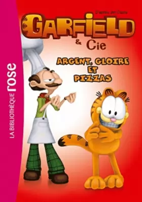 Couverture du produit · Garfield 11 - Argent, gloire et pizzas