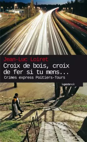 Couverture du produit · Croix de bois, croix de fer, si tu mens...