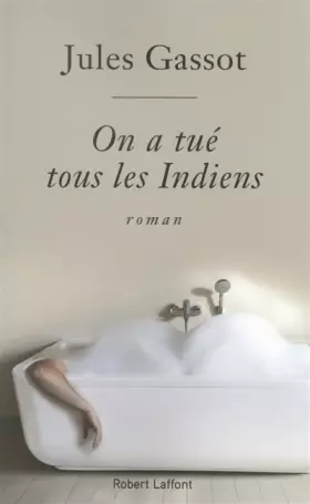 Couverture du produit · On a tué tous les Indiens