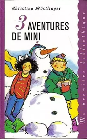 Couverture du produit · 3 aventures de Mini - D'occasion - Comme neuf