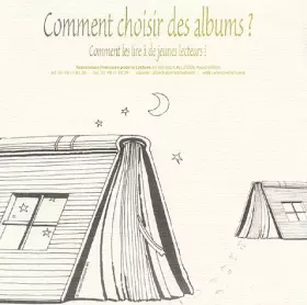 Couverture du produit · Comment choisir des albums ?: Comment les lire à des jeunes lecteurs ?